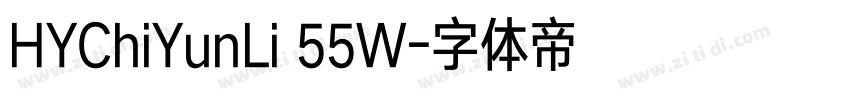 HYChiYunLi 55W字体转换
